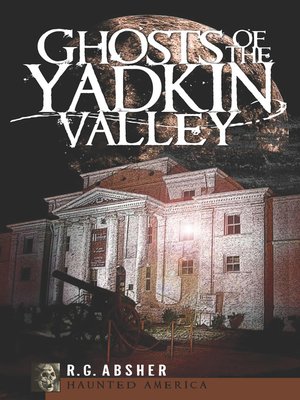 cover image of Ghosts of the Yadkin Valley